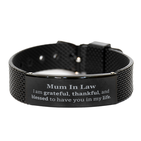 Mum In Law  Appreciation Gifts, I am grateful, thankful, and blessed, Thank You Black Shark Mesh Bracelet for Mum In Law , Birthday Inspiration Gifts for Mum In Law