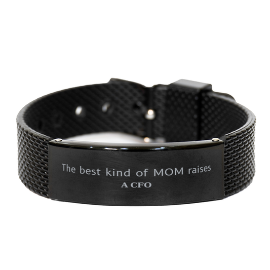 Funny CFO Mom Gifts, The best kind of MOM raises CFO, Birthday, Mother's Day, Cute Black Shark Mesh Bracelet for CFO Mom