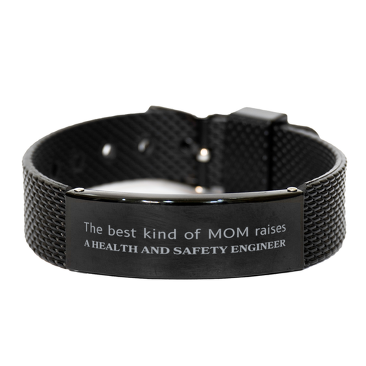 Funny Health and Safety Engineer Mom Gifts, The best kind of MOM raises Health and Safety Engineer, Birthday, Mother's Day, Cute Black Shark Mesh Bracelet for Health and Safety Engineer Mom