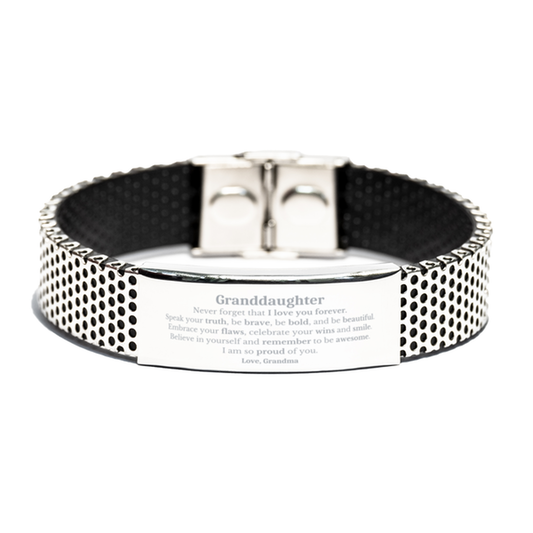 Granddaughter Stainless Steel Bracelet, Never forget that I love you forever, Inspirational Granddaughter Birthday Unique Gifts From Grandma