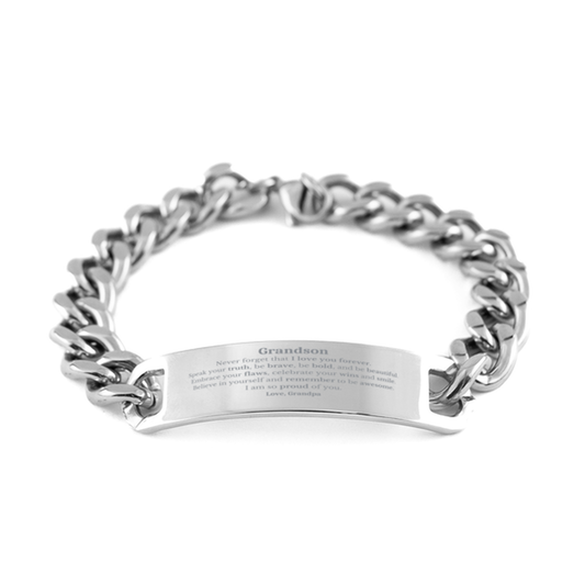 Grandson Cuban Chain Stainless Steel Bracelet, Never forget that I love you forever, Inspirational Grandson Birthday Unique Gifts From Grandpa