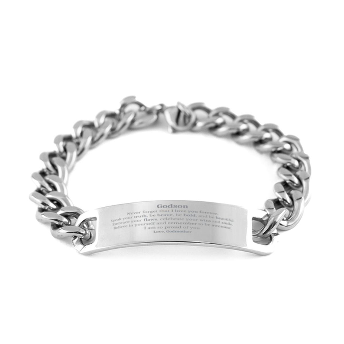 Godson Cuban Chain Stainless Steel Bracelet, Never forget that I love you forever, Inspirational Godson Birthday Unique Gifts From Godmother