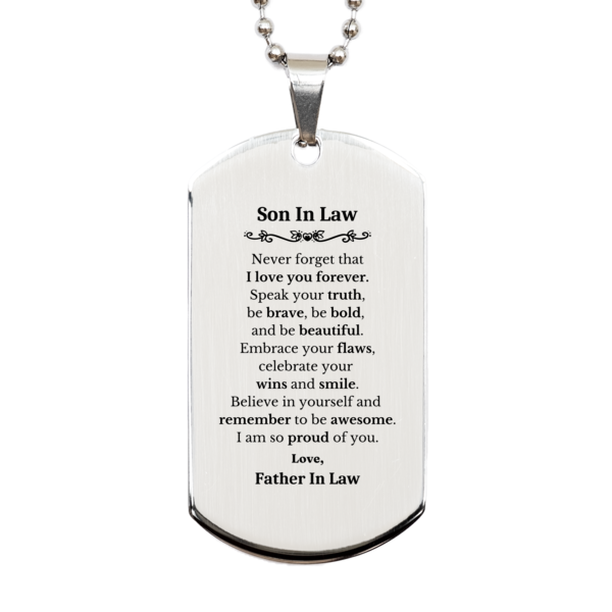 son in law silver dog tag never forget that i love you forever inspirational son in law birthday unique gifts from father in law