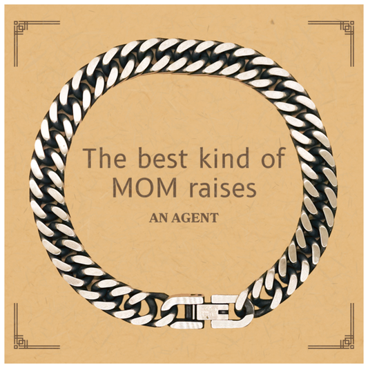 Funny Agent Mom Gifts, The best kind of MOM raises Agent, Birthday, Mother's Day, Cute Cuban Link Chain Bracelet for Agent Mom