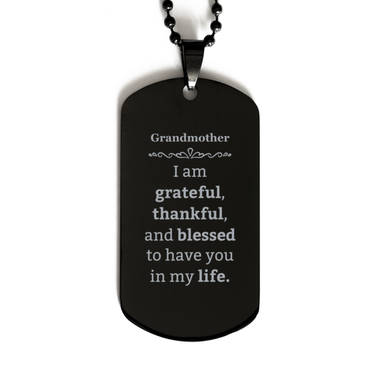 Grandmother Appreciation Gifts, I am grateful, thankful, and blessed, Thank You Black Dog Tag for Grandmother, Birthday Inspiration Gifts for Grandmother