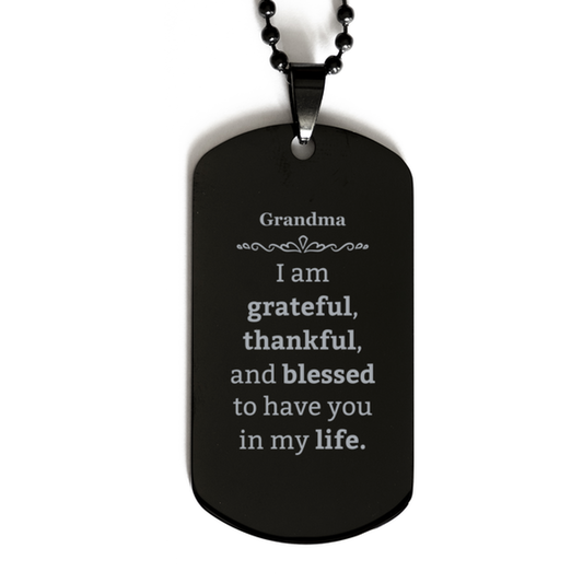 Grandma Appreciation Gifts, I am grateful, thankful, and blessed, Thank You Black Dog Tag for Grandma, Birthday Inspiration Gifts for Grandma