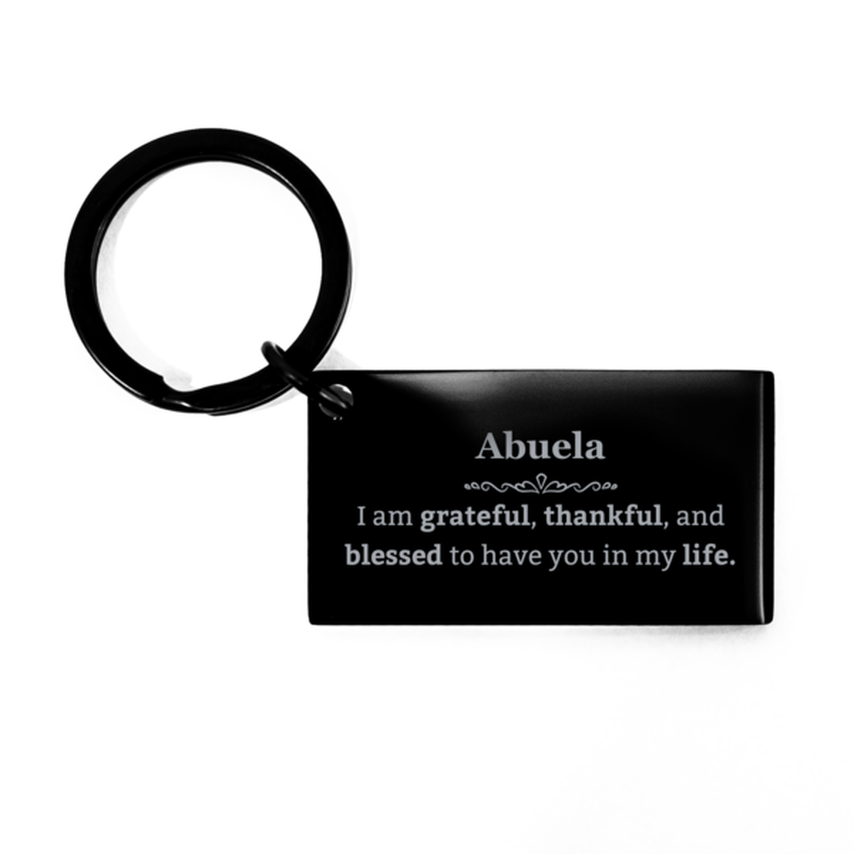 Abuela Appreciation Gifts, I am grateful, thankful, and blessed, Thank You Keychain for Abuela, Birthday Inspiration Gifts for Abuela