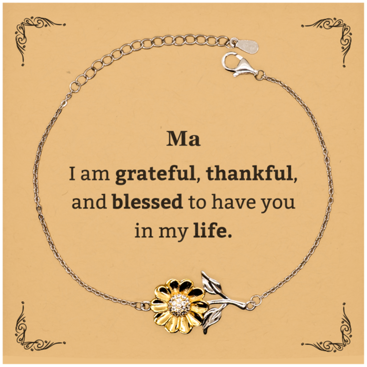 Ma Appreciation Gifts, I am grateful, thankful, and blessed, Thank You Sunflower Bracelet for Ma, Birthday Inspiration Gifts for Ma