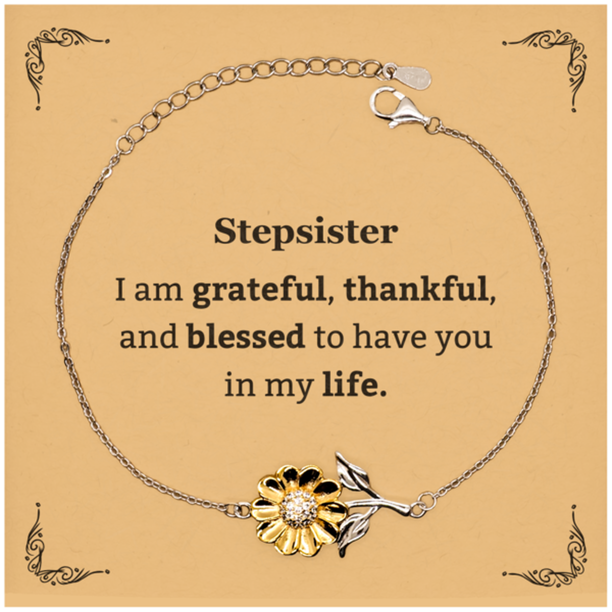 Stepsister Appreciation Gifts, I am grateful, thankful, and blessed, Thank You Sunflower Bracelet for Stepsister, Birthday Inspiration Gifts for Stepsister