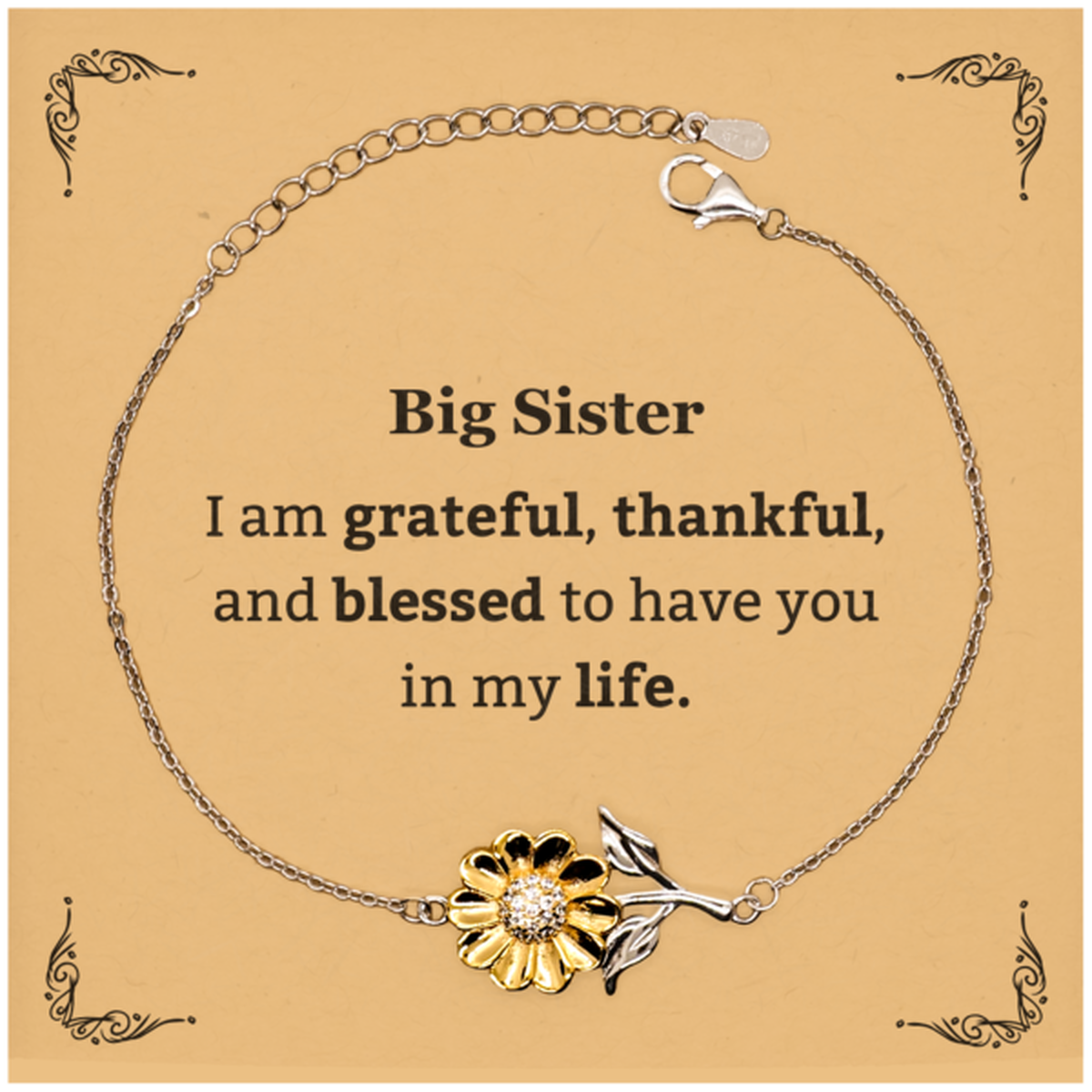 Big Sister Appreciation Gifts, I am grateful, thankful, and blessed, Thank You Sunflower Bracelet for Big Sister, Birthday Inspiration Gifts for Big Sister