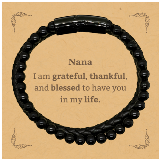 Nana Appreciation Gifts, I am grateful, thankful, and blessed, Thank You Stone Leather Bracelets for Nana, Birthday Inspiration Gifts for Nana