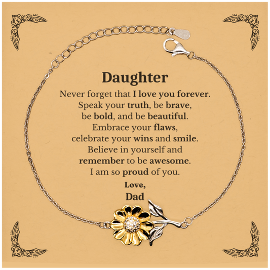 Daughter Sunflower Bracelet, Never forget that I love you forever, Inspirational Daughter Birthday Unique Gifts From Dad