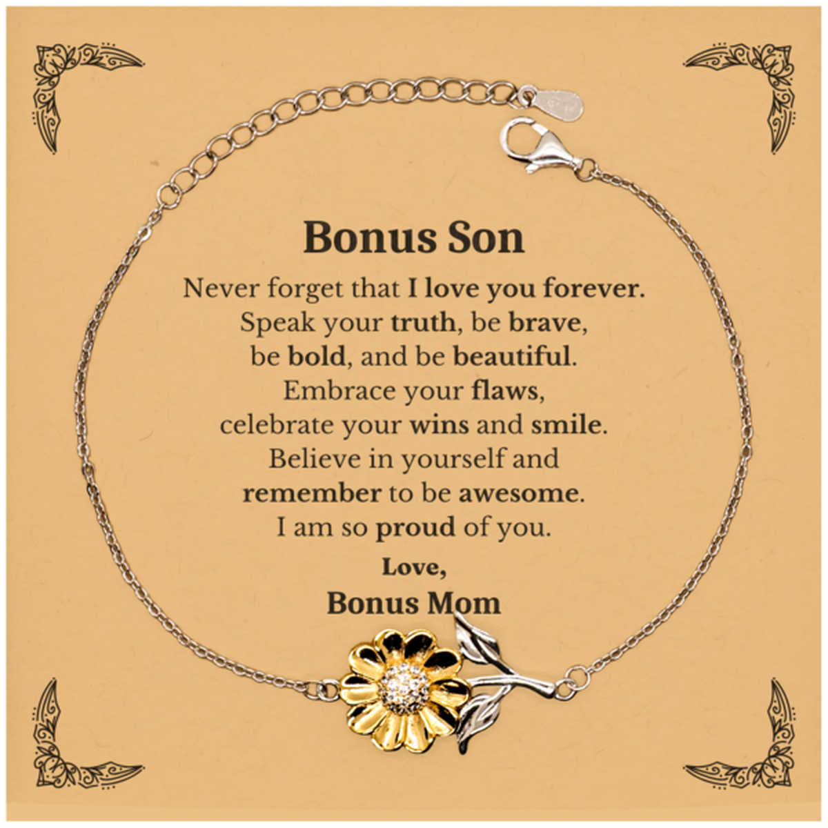 Bonus Son Sunflower Bracelet, Never forget that I love you forever, Inspirational Bonus Son Birthday Unique Gifts From Bonus Mom