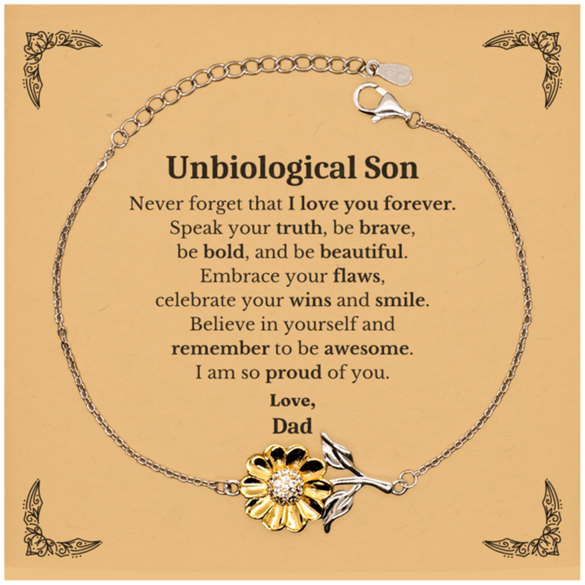 Unbiological Son Sunflower Bracelet, Never forget that I love you forever, Inspirational Unbiological Son Birthday Unique Gifts From Dad