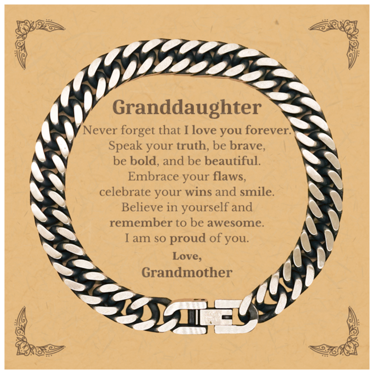 Granddaughter Cuban Link Chain Bracelet, Never forget that I love you forever, Inspirational Granddaughter Birthday Unique Gifts From Grandmother