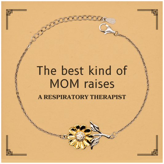 Funny Respiratory Therapist Mom Gifts, The best kind of MOM raises Respiratory Therapist, Birthday, Mother's Day, Cute Sunflower Bracelet for Respiratory Therapist Mom