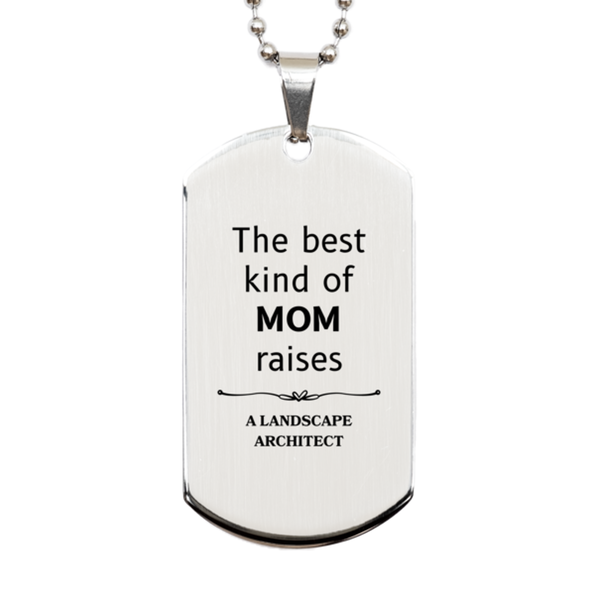 funny landscape architect mom gifts the best kind of mom raises landscape architect birthday mothers day cute silver dog tag for landscape architect mom