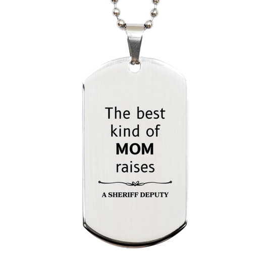 funny sheriff deputy mom gifts the best kind of mom raises sheriff deputy birthday mothers day cute silver dog tag for sheriff deputy mom