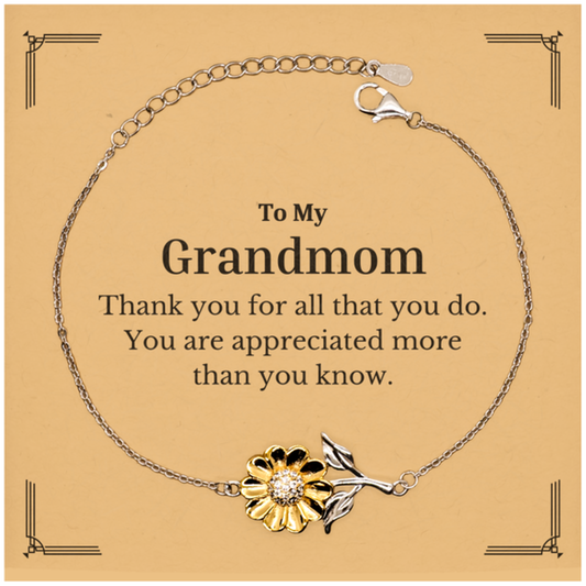 To My Grandmom Thank You Gifts, You are appreciated more than you know, Appreciation Sunflower Bracelet for Grandmom, Birthday Unique Gifts for Grandmom