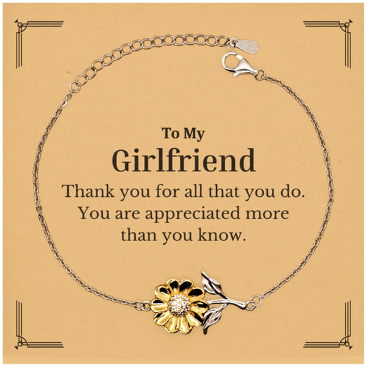 To My Girlfriend Thank You Gifts, You are appreciated more than you know, Appreciation Sunflower Bracelet for Girlfriend, Birthday Unique Gifts for Girlfriend