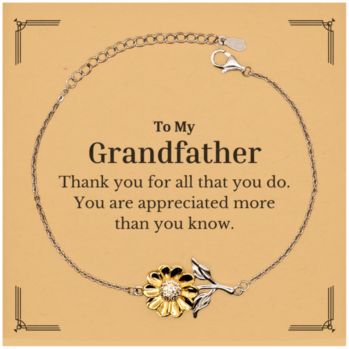 To My Grandfather Thank You Gifts, You are appreciated more than you know, Appreciation Sunflower Bracelet for Grandfather, Birthday Unique Gifts for Grandfather