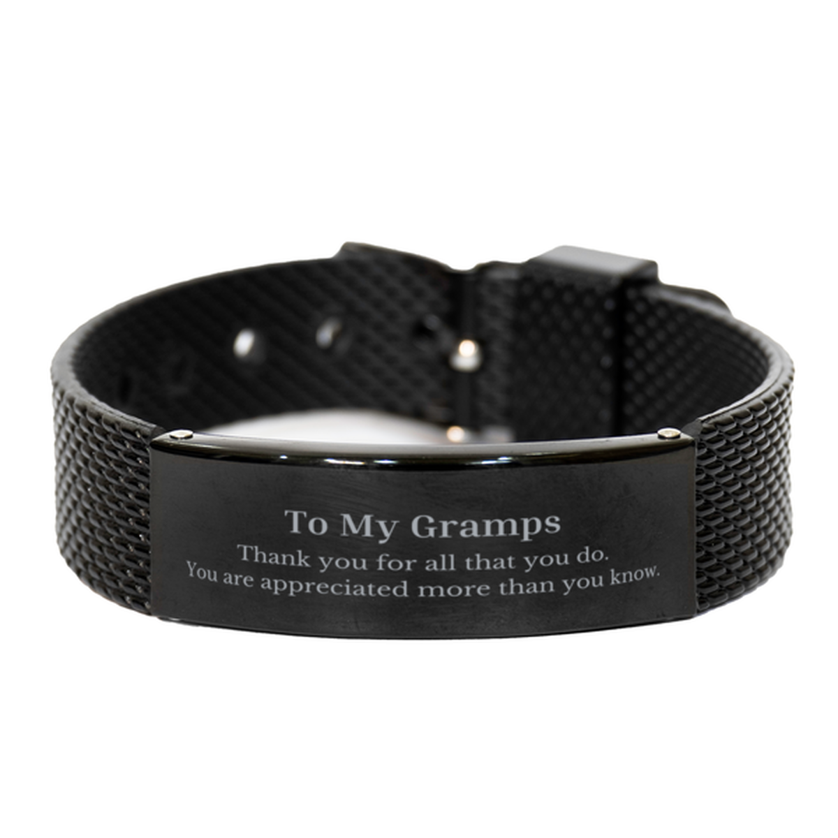 To My Gramps Thank You Gifts, You are appreciated more than you know, Appreciation Black Shark Mesh Bracelet for Gramps, Birthday Unique Gifts for Gramps