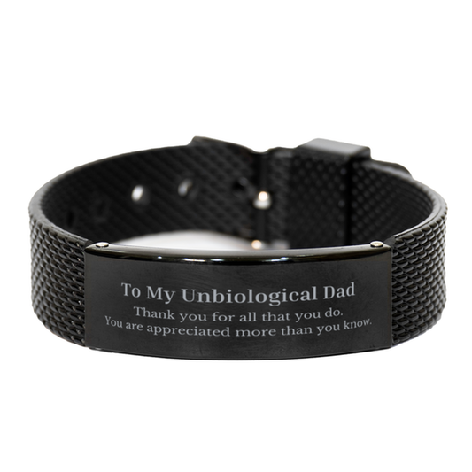 To My Unbiological Dad Thank You Gifts, You are appreciated more than you know, Appreciation Black Shark Mesh Bracelet for Unbiological Dad, Birthday Unique Gifts for Unbiological Dad