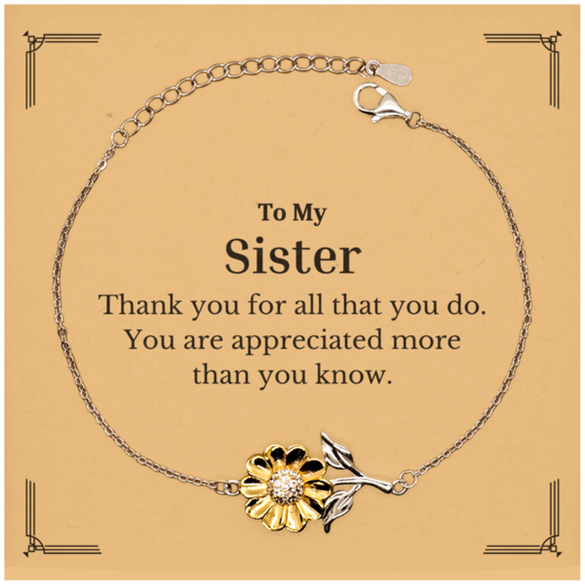 To My Sister Thank You Gifts, You are appreciated more than you know, Appreciation Sunflower Bracelet for Sister, Birthday Unique Gifts for Sister