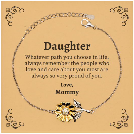 Daughter Sunflower Bracelet, Always so very proud of you, Inspirational Daughter Birthday Supporting Gifts From Mommy