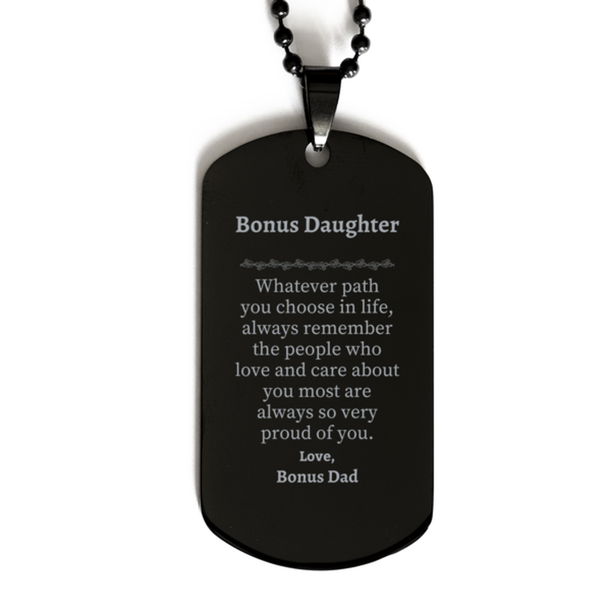 Placa de identificación negra para hija extra. Siempre muy orgullosa de ti. Regalos de cumpleaños inspiradores para hija extra de parte de papá extra.