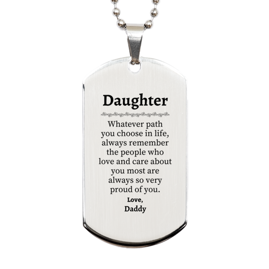 daughter silver dog tag always so very proud of you inspirational daughter birthday supporting gifts from daddy