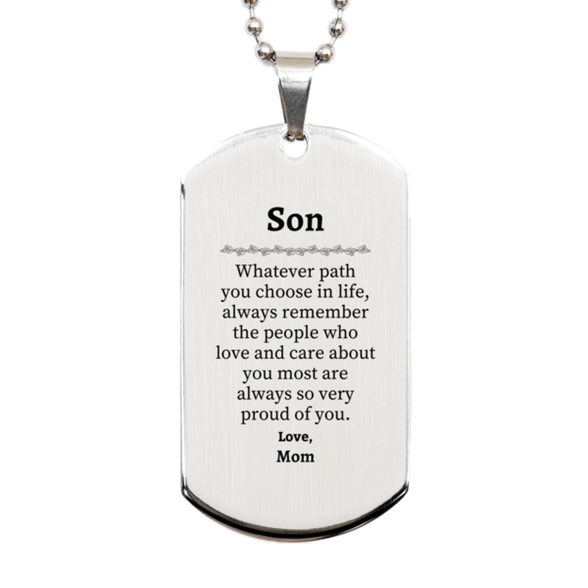 son silver dog tag always so very proud of you inspirational son birthday supporting gifts from mom