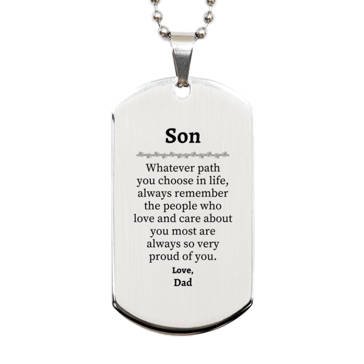 son silver dog tag always so very proud of you inspirational son birthday supporting gifts from dad