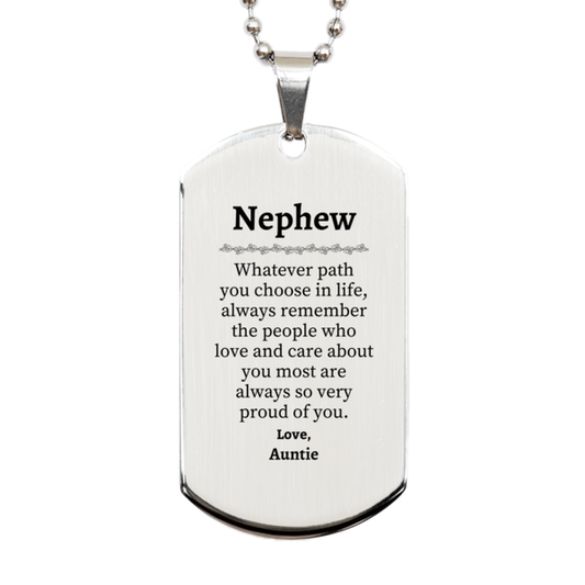 nephew silver dog tag always so very proud of you inspirational nephew birthday supporting gifts from auntie 1