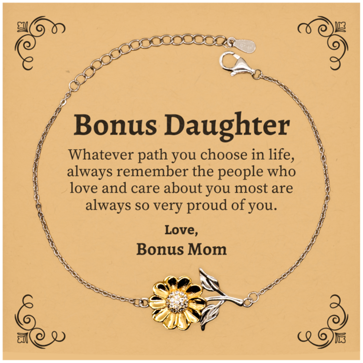 Bonus Daughter Sunflower Bracelet, Always so very proud of you, Inspirational Bonus Daughter Birthday Supporting Gifts From Bonus Mom