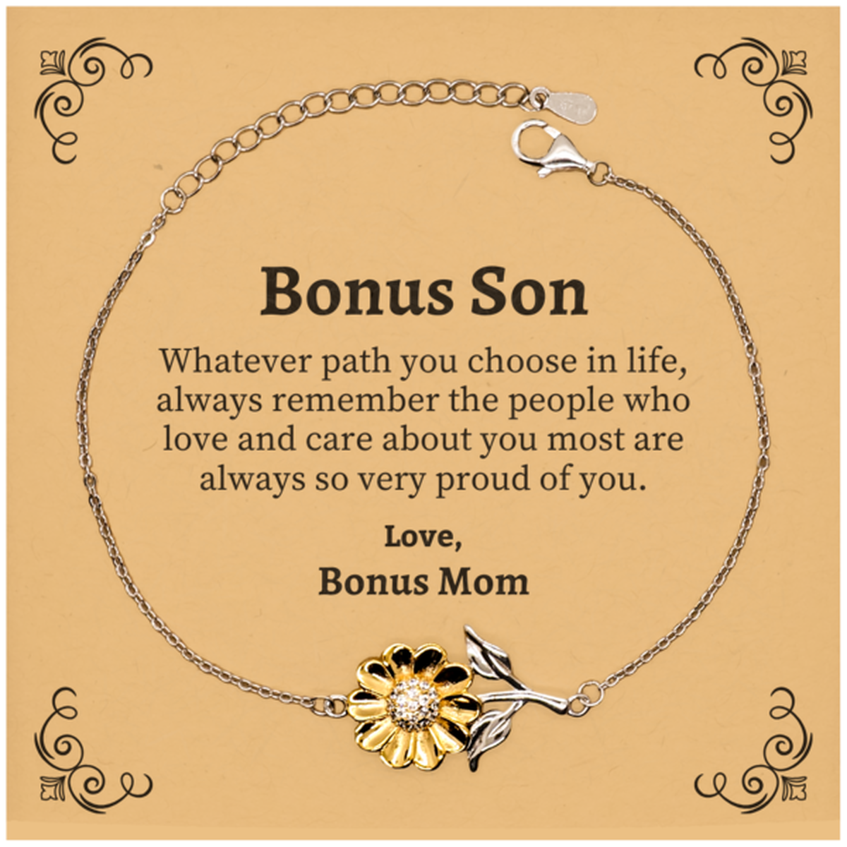 Bonus Son Sunflower Bracelet, Always so very proud of you, Inspirational Bonus Son Birthday Supporting Gifts From Bonus Mom