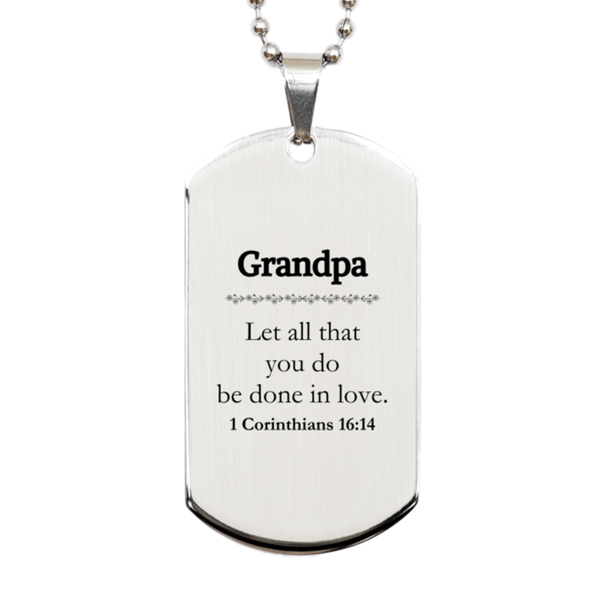 christian grandpa gifts let all that you do be done in love bible verse scripture silver dog tag baptism confirmation gifts for grandpa