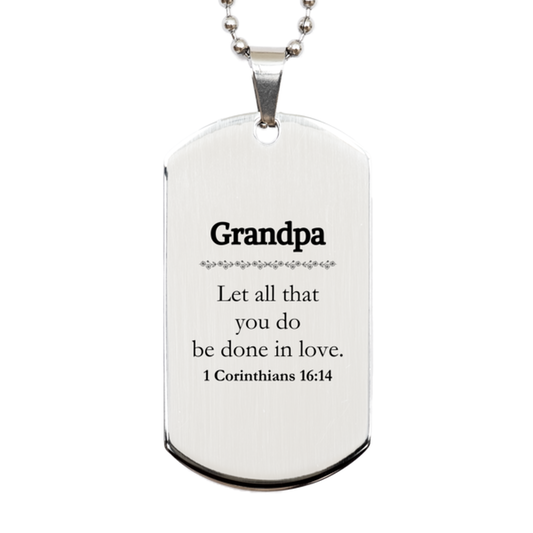 Christian Grandpa Gifts, Let all that you do be done in love, Bible Verse Scripture Silver Dog Tag, Baptism Confirmation Gifts for Grandpa