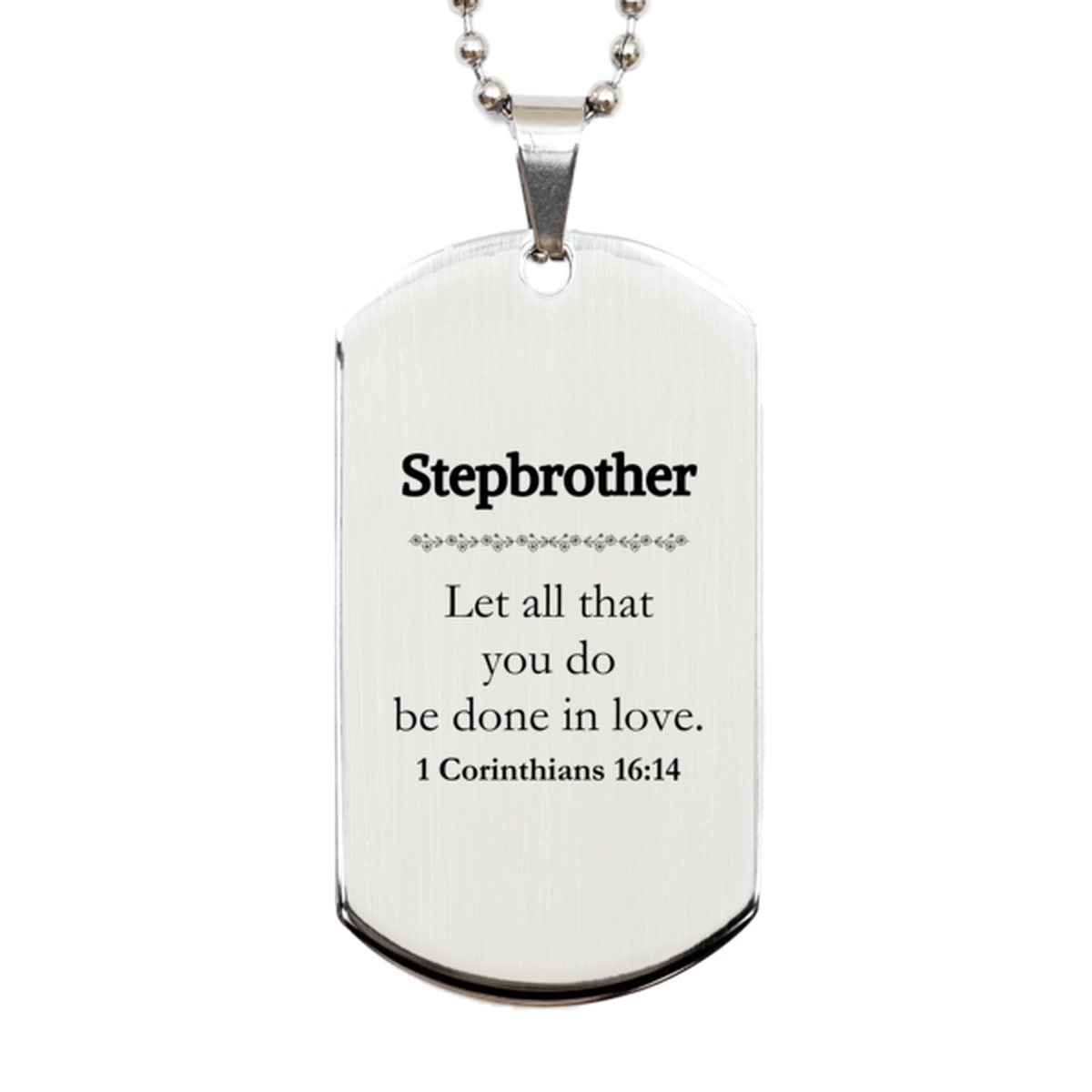 christian stepbrother gifts let all that you do be done in love bible verse scripture silver dog tag baptism confirmation gifts for stepbrother