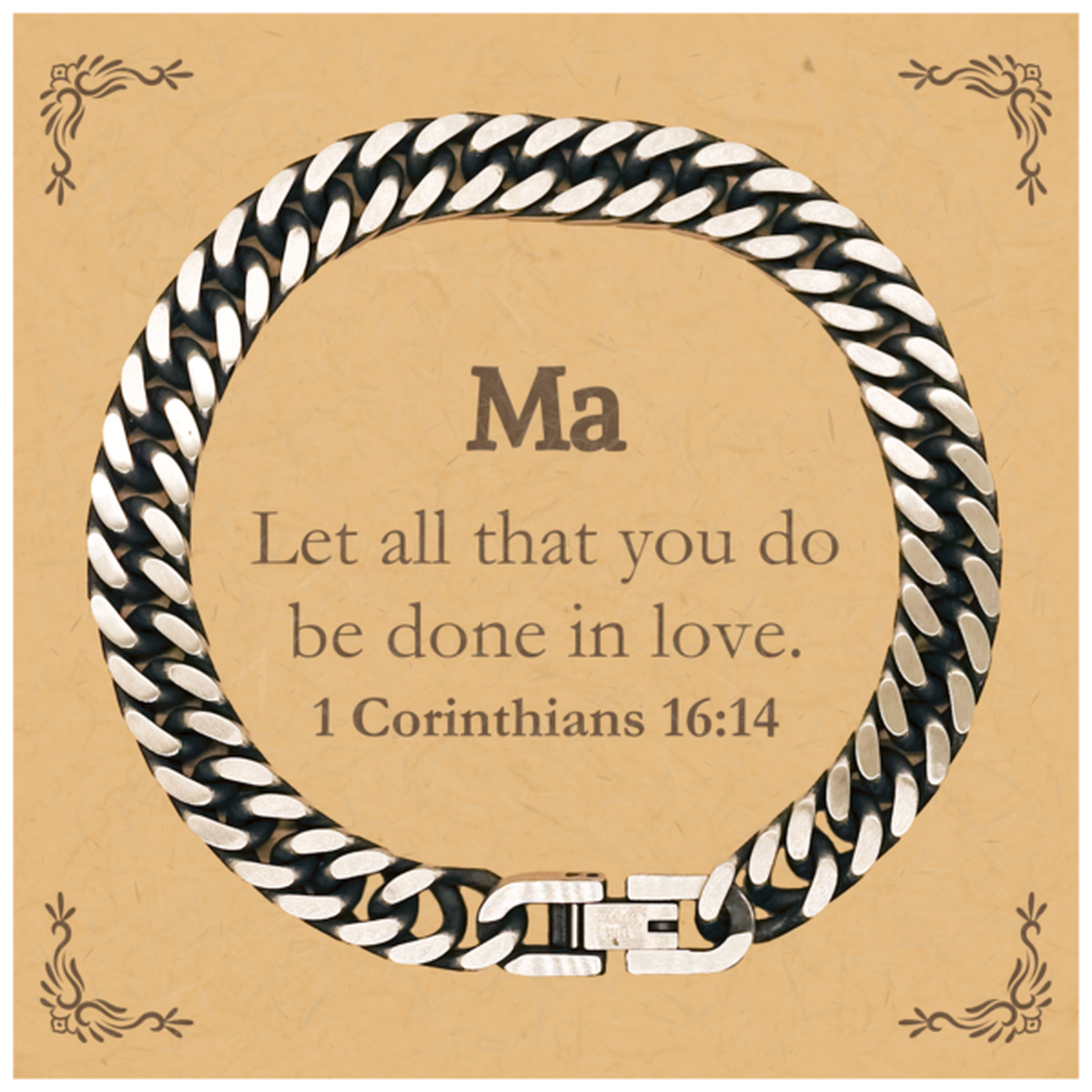 Christian Ma Gifts, Let all that you do be done in love, Bible Verse Scripture Cuban Link Chain Bracelet, Baptism Confirmation Gifts for Ma