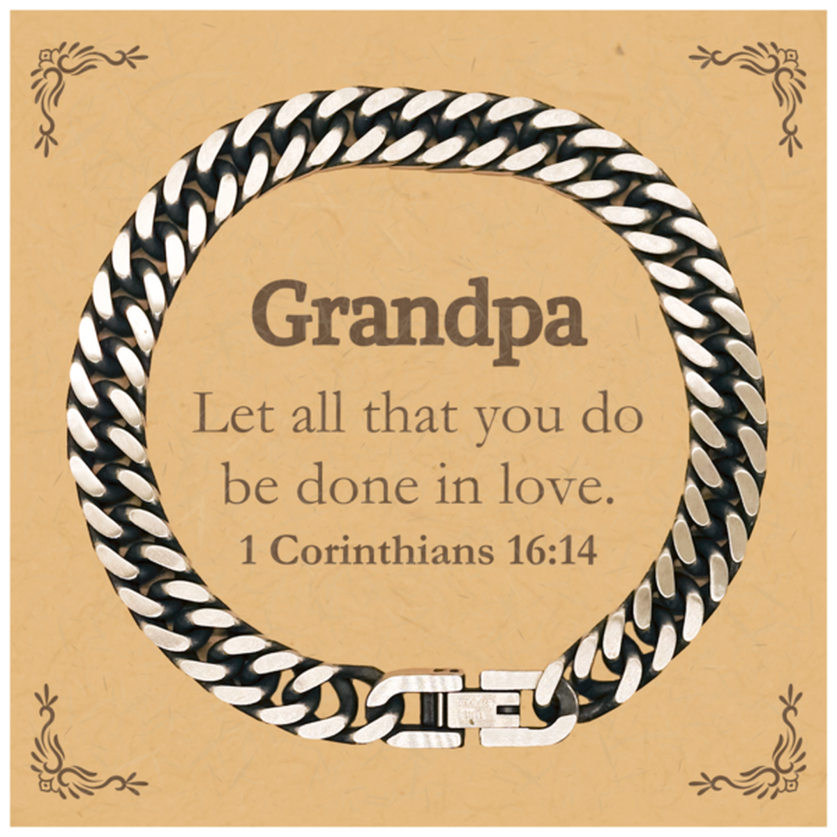 Christian Grandpa Gifts, Let all that you do be done in love, Bible Verse Scripture Cuban Link Chain Bracelet, Baptism Confirmation Gifts for Grandpa