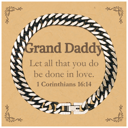 Christian Grand Daddy Gifts, Let all that you do be done in love, Bible Verse Scripture Cuban Link Chain Bracelet, Baptism Confirmation Gifts for Grand Daddy