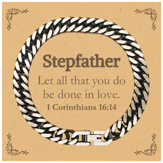 Christian Stepfather Gifts, Let all that you do be done in love, Bible Verse Scripture Cuban Link Chain Bracelet, Baptism Confirmation Gifts for Stepfather