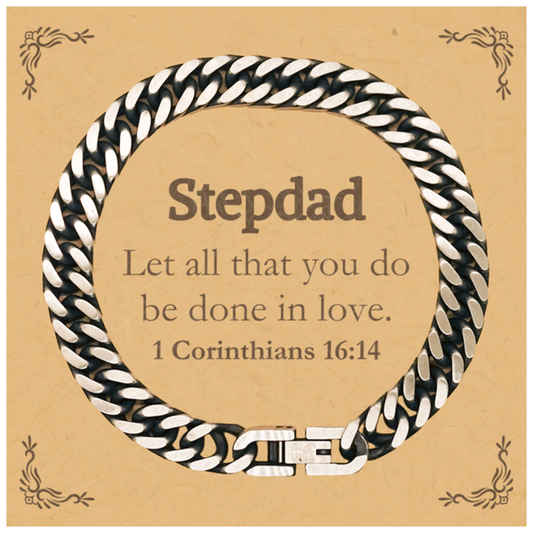 Christian Stepdad Gifts, Let all that you do be done in love, Bible Verse Scripture Cuban Link Chain Bracelet, Baptism Confirmation Gifts for Stepdad