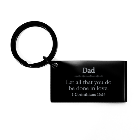 Christian Dad Gifts, Let all that you do be done in love, Bible Verse Scripture Keychain, Baptism Confirmation Gifts for Dad