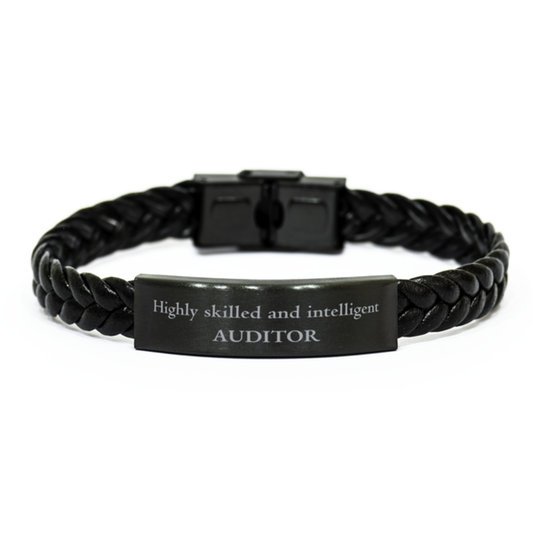 Best Auditor Gifts, Highly skilled and intelligent, Appreciation Birthday Braided Leather Bracelet for Auditor, Men, Women, Friends, Coworkers