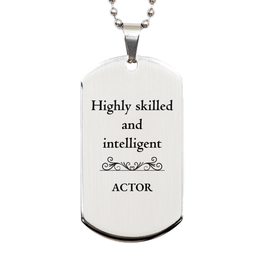 best actor gifts highly skilled and intelligent appreciation birthday silver dog tag for actor men women friends coworkers