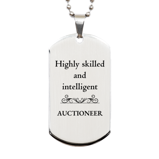 best auctioneer gifts highly skilled and intelligent appreciation birthday silver dog tag for auctioneer men women friends coworkers