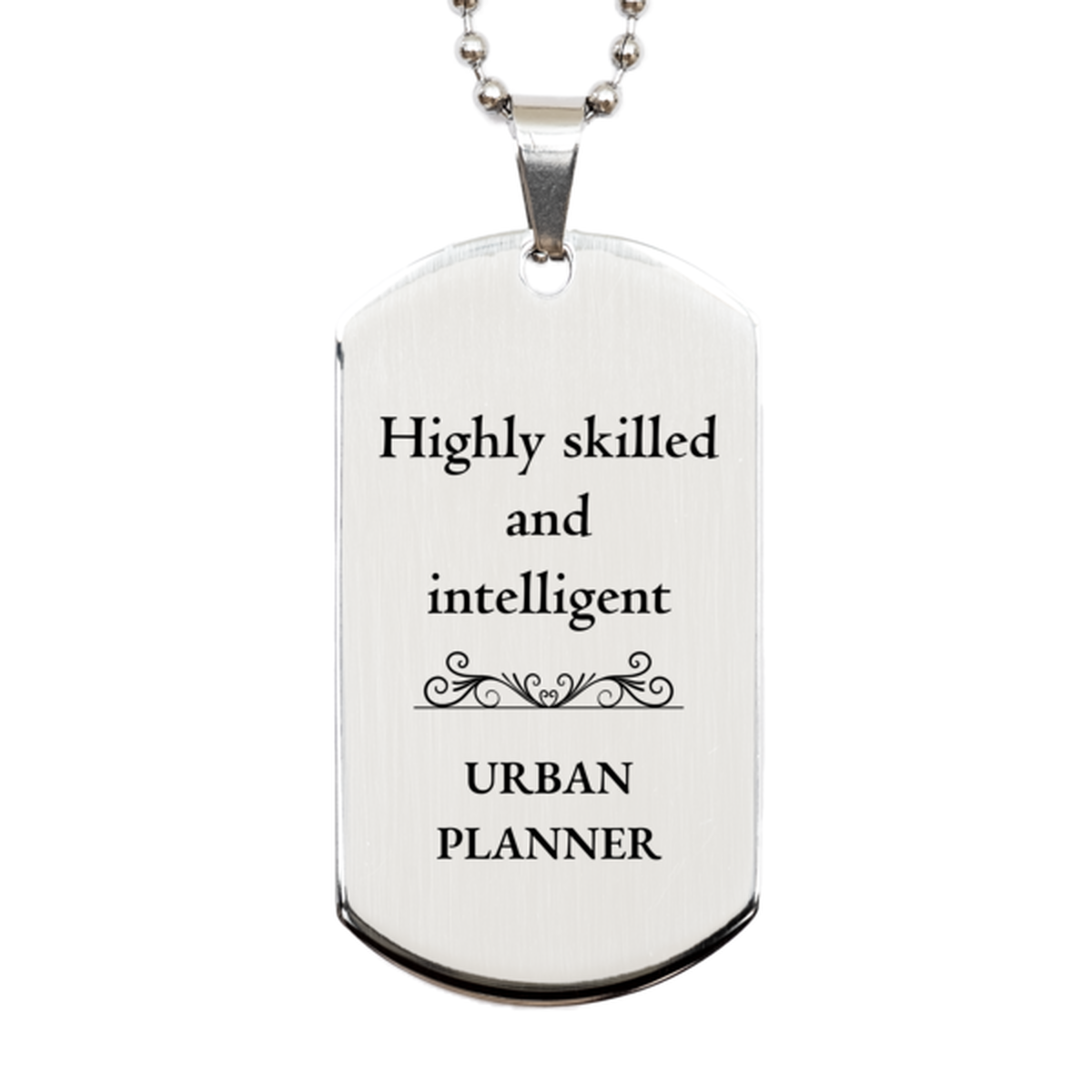 best urban planner gifts highly skilled and intelligent appreciation birthday silver dog tag for urban planner men women friends coworkers