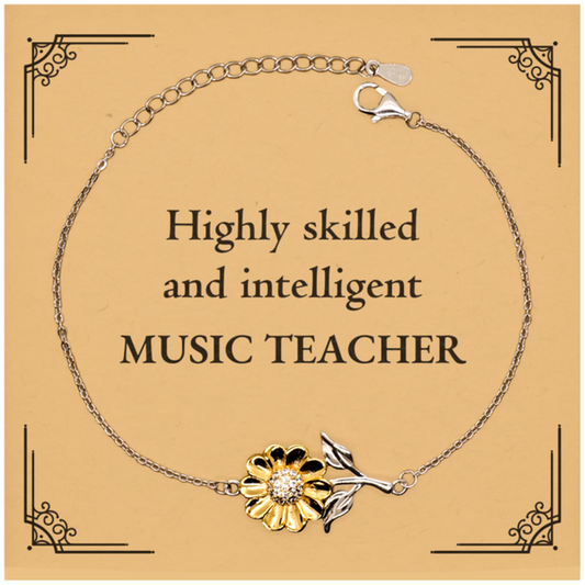 Best Music Teacher Gifts, Highly skilled and intelligent, Appreciation Birthday Sunflower Bracelet for Music Teacher, Men, Women, Friends, Coworkers